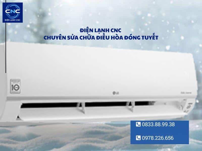 Điện Lạnh CNC – Chuyên sửa dàn lạnh điều hòa đóng tuyết uy tín, chất lượng 4 điện lạnh cnc