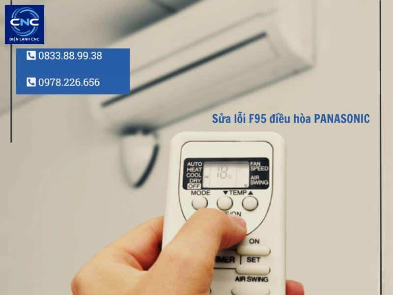 Sửa điều hòa PANASONIC - Thợ Kinh nghiệm, Giá hợp lý 2 sửa lỗi F95 điều hòa panasonic