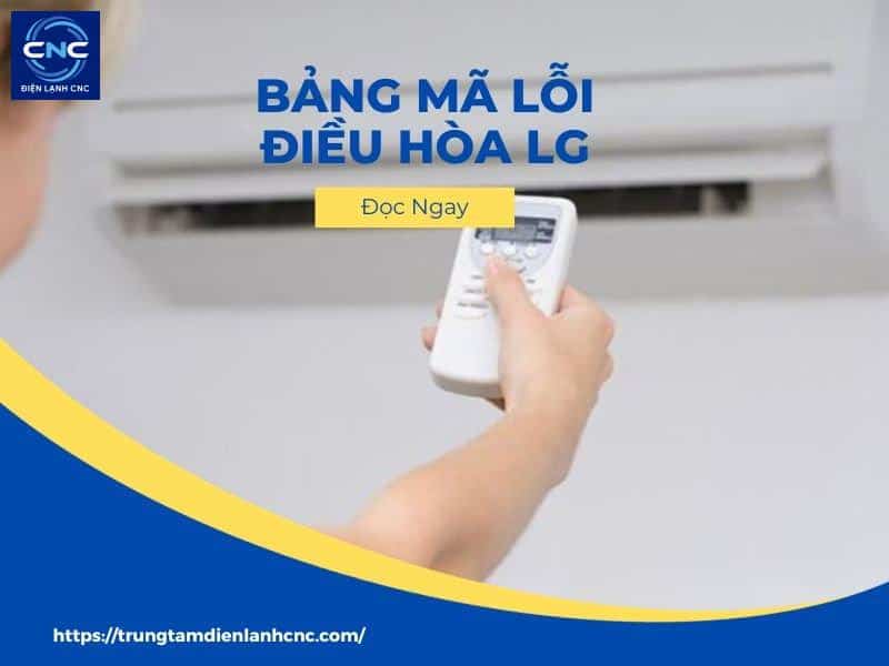 bảng mã lỗi điều hòa lg
