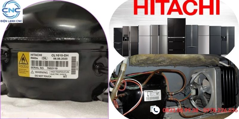 Địa Chỉ Thay Lốc Tủ Lạnh Hitachi Chính Hãng 100% - Giá Rẻ 1 thay lốc tủ lạnh Hitachi