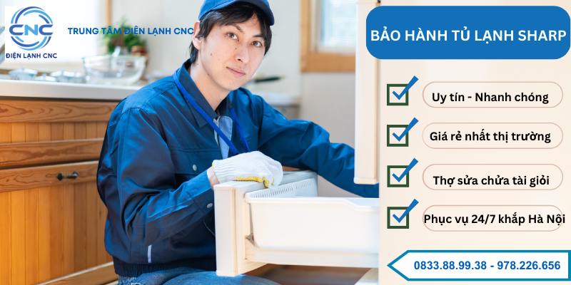 Bảo Hành Tủ Lạnh Sharp - Trung Tâm Uy Tín Số 1 Hà Nội 3 bảo hành tủ lạnh Sharp