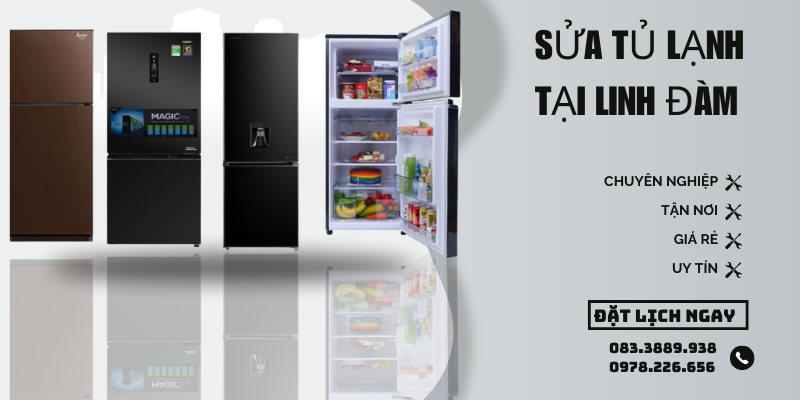 sửa tủ lạnh tại Linh Đàm