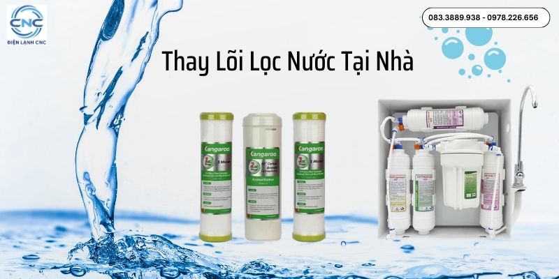Thay lõi lọc nước
