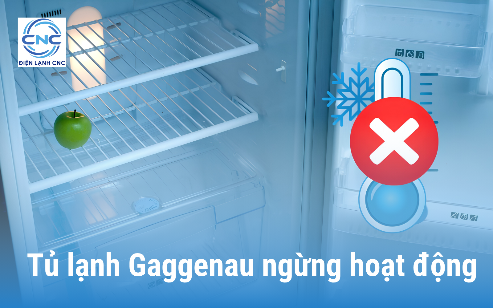 Tủ lạnh Gaggenau ngừng hoạt động hoàn toàn