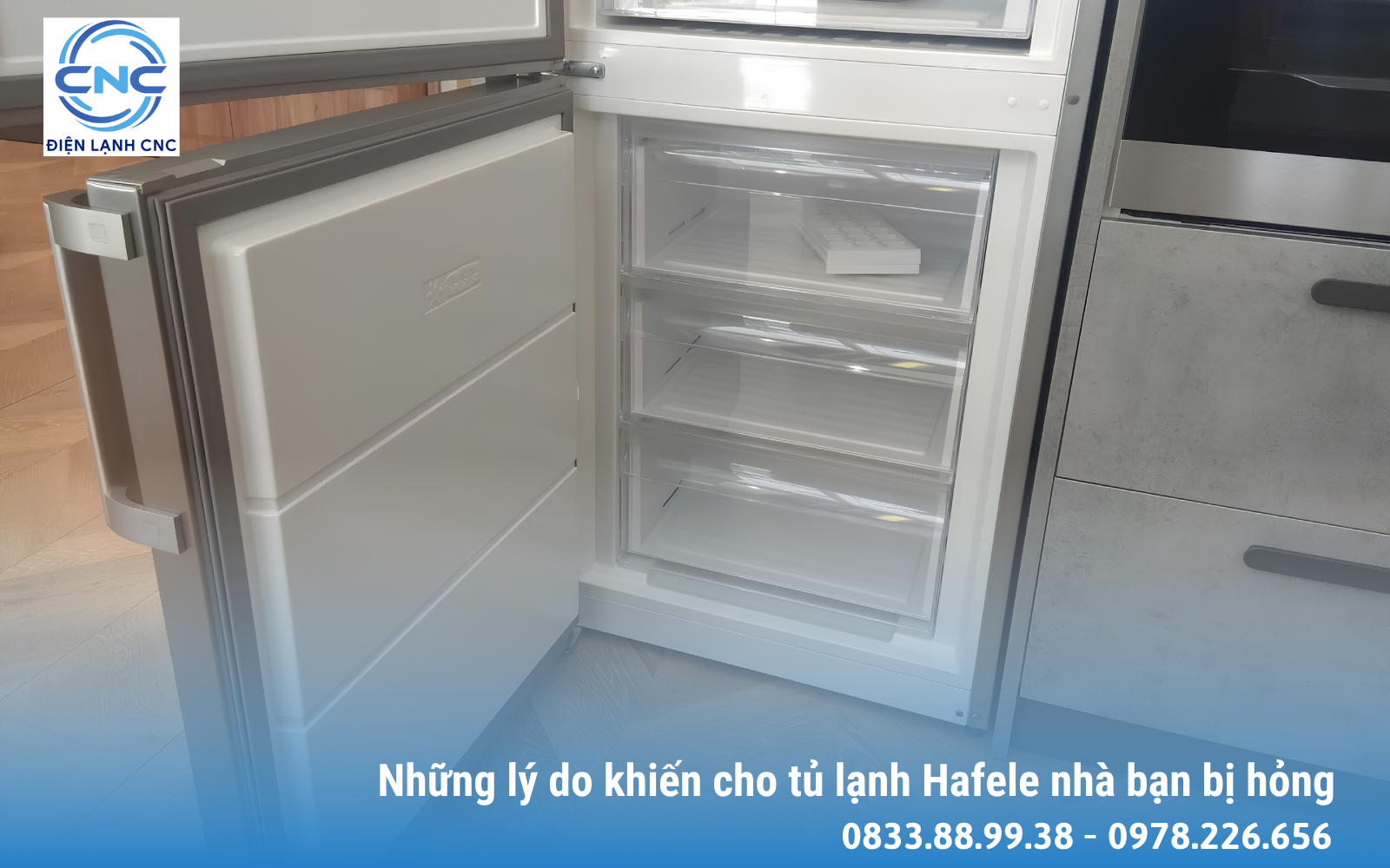 Những lý do khiến cho tủ lạnh Hafele của gia đình bạn bị hỏng
